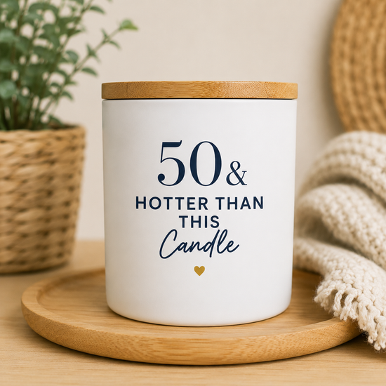 Worth Celebrating • 50 & Hotter Than This Candle | Milestone Birthday Candle | Clean-Burning Coconut Wax Candle | 11 oz