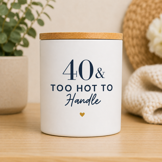 Worth Celebrating • 40 & Too Hot to Handle | Milestone Birthday Candle | Clean-Burning Coconut Wax Candle | 11 oz
